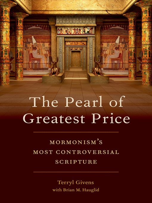 Title details for The Pearl of Greatest Price by Terryl Givens - Available